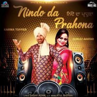 Nindo Da Prahona Gurlez Akhtar, Karma Topper MP3 Song, Nindo Da Prahona Album