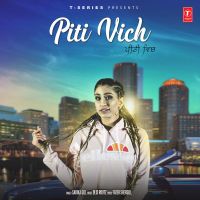 Piti Vich Sarika Gill MP3 Song, Piti Vich Album