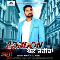 London Pain Treekan Garry Deol MP3 Song, London Pain Treekan Album