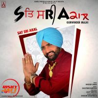 Sat Sri Akal Gurwinder Malhi MP3 Song, Sat Sri Akal Album