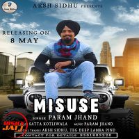 Misuse Param Jhand MP3 Song, Misuse Album