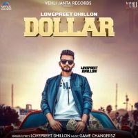 Dollar Lovepreet Dhillon MP3 Song, Dollar Album