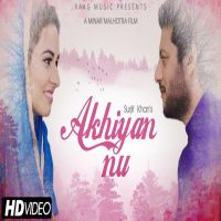 Akhiyan Nu Surjit Khan MP3 Song, Akhiyan Nu Album