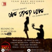 One Sided Love Brar Honey, Karan Brar MP3 Song, One Sided Love Album