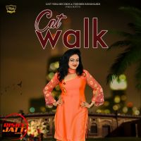 Cat Walk Jannat Kaur MP3 Song, Cat Walk Album