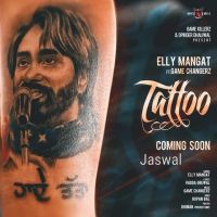 Tattoo Elly Mangat MP3 Song, Tattoo Album