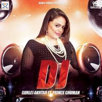 DJ Gurlej Akhtar MP3 Song, DJ Album