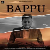 Bappu Garry Deol MP3 Song, Bappu Album