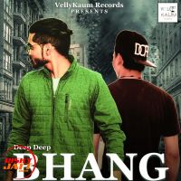 Download Bhang The Weed Deep Deep, Rapper Vakeel mp3 song, Bhang The Weed lyrics