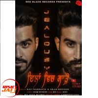 Dillan Vich Sadhe (jealousy) Ravi Warraich, Ekam Bhinder MP3 Song, Dillan Vich Sadhe (jealousy) Album