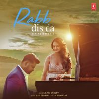 Rabb Dis Da Unplugged Kapil Sahdev MP3 Song, Rabb Dis Da Unplugged Album