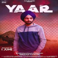 Yaar Kiratjot Kahlon MP3 Song, Yaar Album