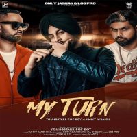 My Turn Youngstarr Pop Boy, Jimmy Wraich MP3 Song, MY Turn Album