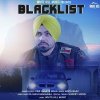Blacklist Virk Sanete Wala MP3 Song, Blacklist Album