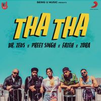 Tha Tha Fateh, Preet Singh, Zora Randhawa MP3 Song, Tha Tha Album