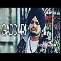 Gaddari Sidhu Moose Wala MP3 Song, Gaddari Album