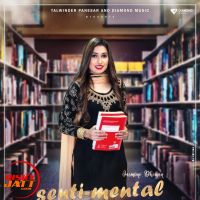 Sentimental Jasmine Dhiman MP3 Song, Sentimental Album