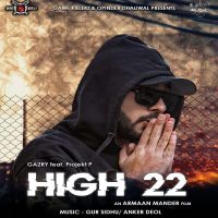 High 22 Ga2ry, Projekt P MP3 Song, High 22 Album
