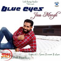 Blue Eyes Jass Mangli MP3 Song, Blue Eyes Album