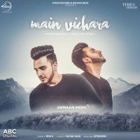Main Vichara Armaan Bedil MP3 Song, Main Vichara Album
