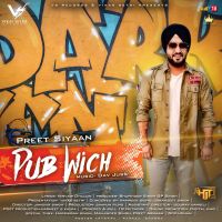 Pub Wich Preet Siyaan MP3 Song, Pub Wich Album