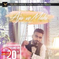 Aja ve mahi Love Maan MP3 Song, Aja ve mahi Album