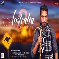 Australia Di Dharti Te Darshan Lakhewala MP3 Song, Australia Di Dharti Te Album