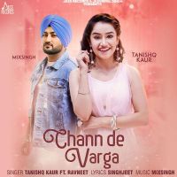 Chann De Varga Tanishq Kaur MP3 Song, Chann De Varga Album