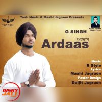Ardaas G Singh MP3 Song, Ardaas Album
