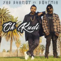 Oh Kudi Sab Bhanot, Bohemia MP3 Song, Oh Kudi Album