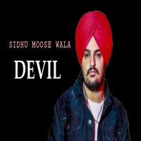 Devil Sidhu Moose Wala MP3 Song, Devil Album