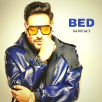 Bed Badshah MP3 Song, Bed Album
