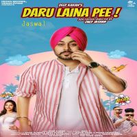 Daru Laina Pee Deep Karan MP3 Song, Daru Laina Pee Album