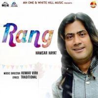 Rang Hamsar Hayaat MP3 Song, Rang Album