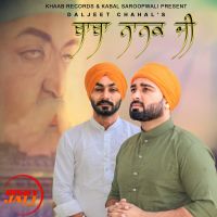 Baba Nanak Ji Daljeet Chahal MP3 Song, Baba Nanak Ji Album