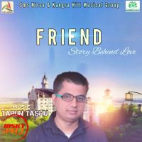 Friend Akhil Sharma MP3 Song, Friend Album