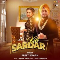 Kill Sardar Preet Siyaan MP3 Song, Kill Sardar Album
