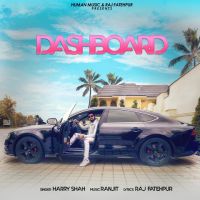 Dashboard Harry Shah MP3 Song, Dashboard Album