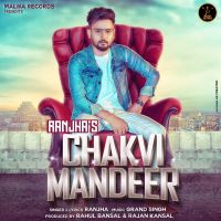 Chakvi Mandeer Ranjha MP3 Song, Chakvi Mandeer Album
