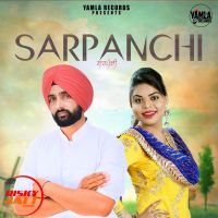 Sarpanchi Gavy Sandhu, Jasmeen Akhtar MP3 Song, Sarpanchi Album