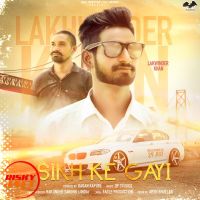 Sikh ke gayi Lakhwinder Khan MP3 Song, Sikh ke gayi Album
