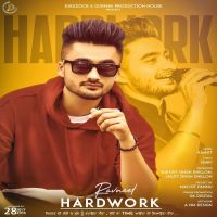 Hardwork Ravneet MP3 Song, Hardwork Album