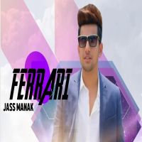 Ferrari Jass Manak MP3 Song, Ferrari Album