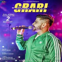 Grari Love Brar MP3 Song, Grari Album