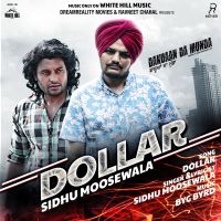 Dollar Sidhu Moose Wala MP3 Song, Dollar (Dakuaan Da Munda) Album