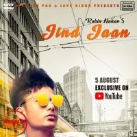 Jind Jaan Robin Nahar MP3 Song, Jind Jaan Album