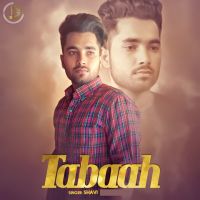 Tabaah Shavi MP3 Song, Tabaah Album