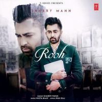Rooh Sharry Mann MP3 Song, Rooh Album