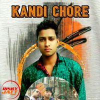 Kandi Chore Deepi Dharodi MP3 Song, Kandi Chore Album
