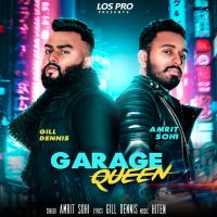 Garage Queen Amrit Sohi MP3 Song, Garage Queen Album
